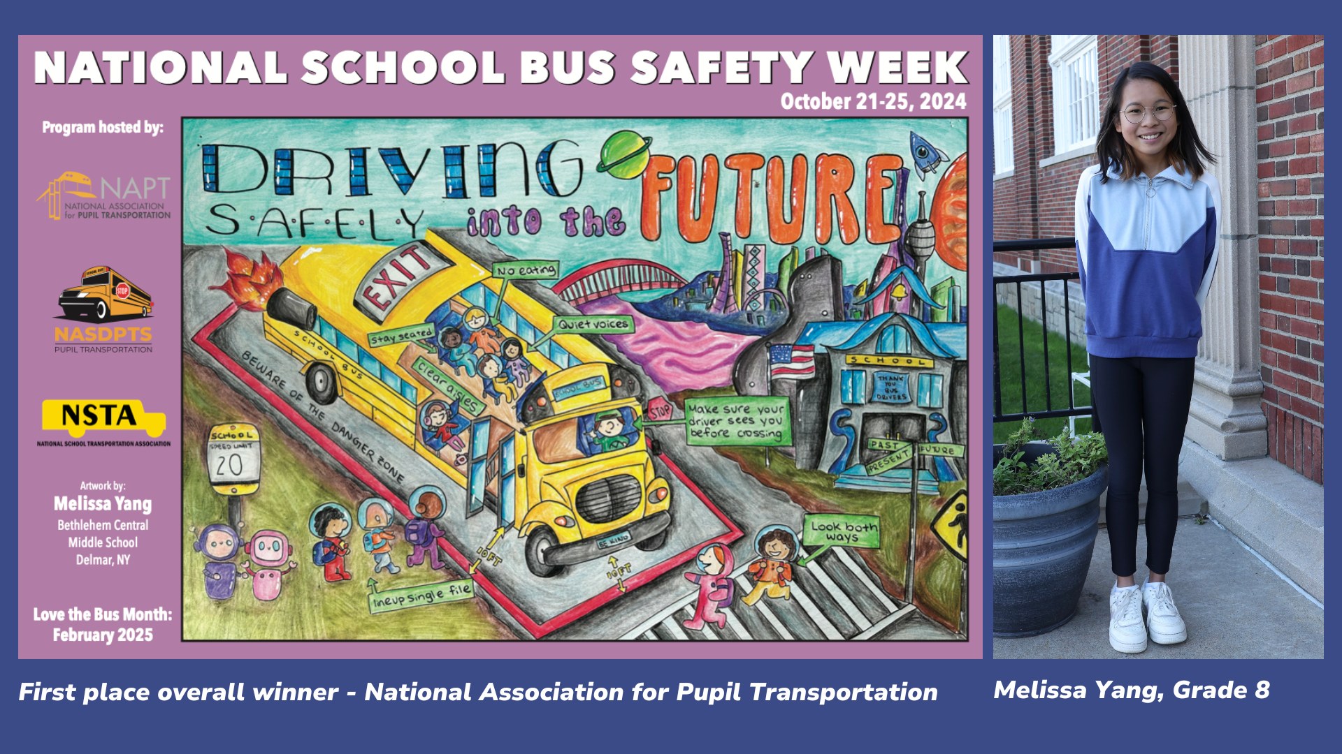 Photo of Melissa Yang won first place overall in the National Association for Pupil Transportation (NAPT) annual poster contest.